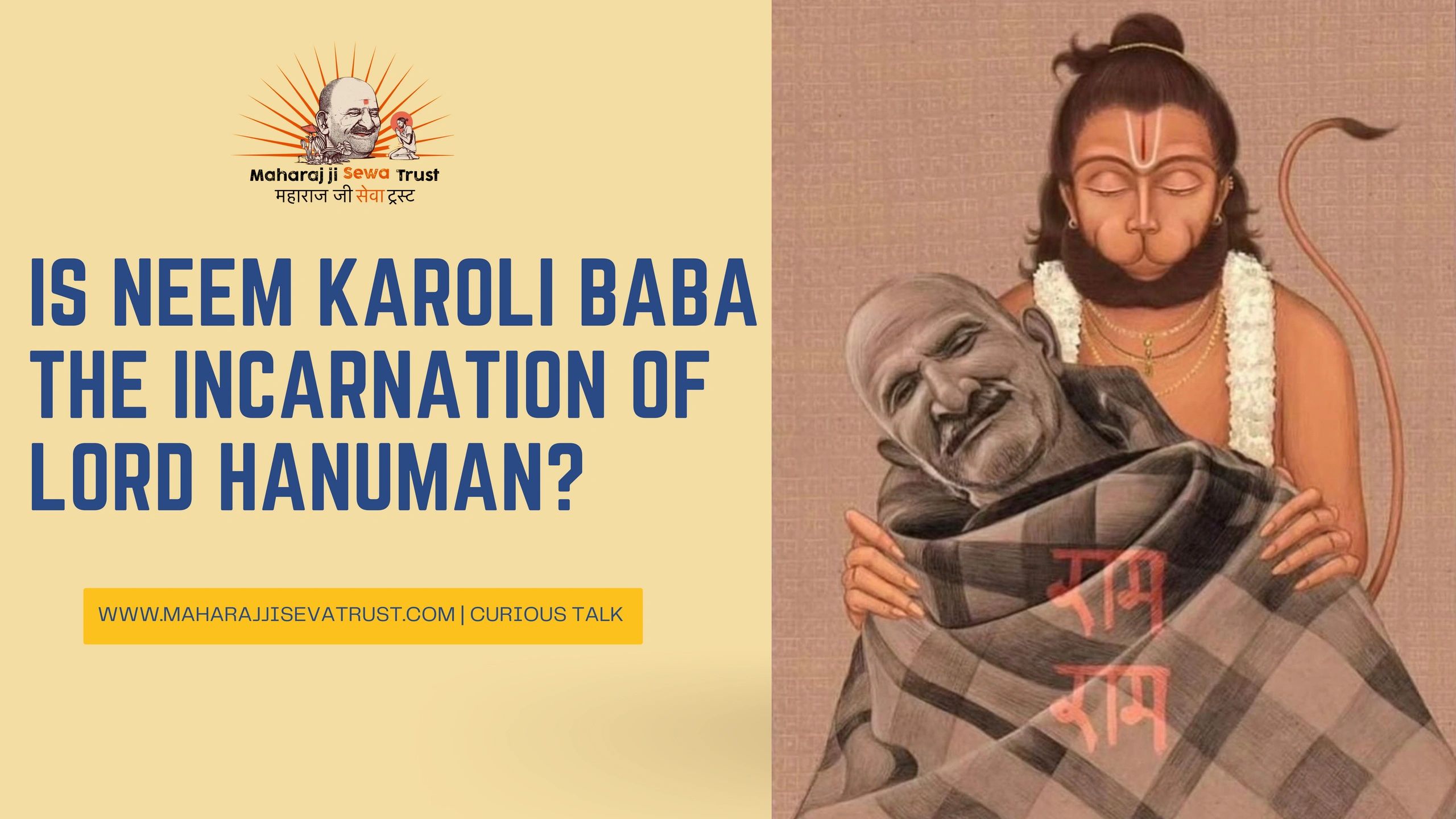 Is Neem Karoli Baba the incarnation of Lord Hanuman?